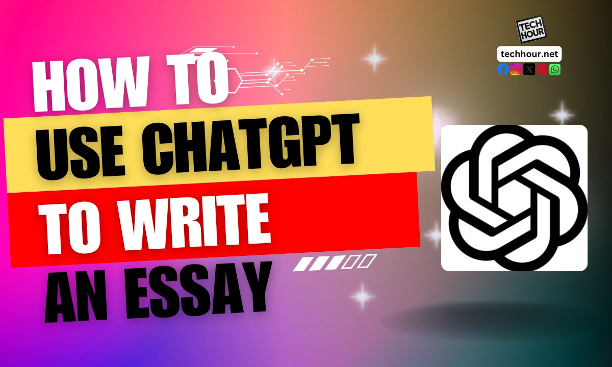 How to Use ChatGPT to Write an Essay: Expert Guide & Tips